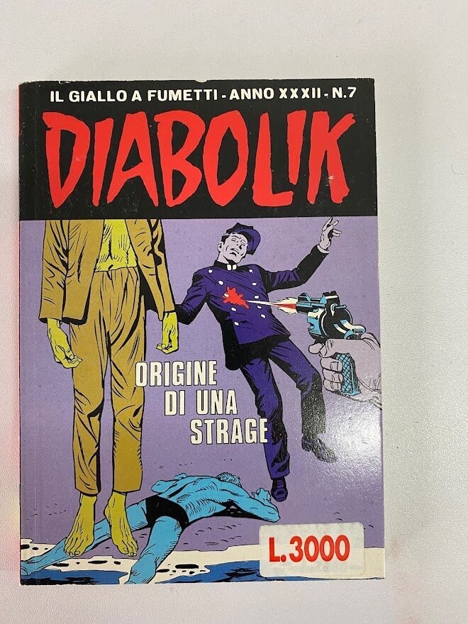 Diabolik - Anno XXXII - N.7 - ORIGINE DI UNA STRAGE