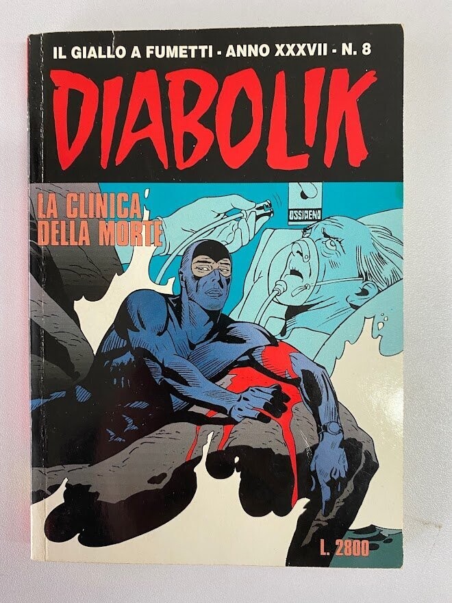 Diabolik - Anno XXXVII - N.8 - LA CLINICA DELLA MORTE