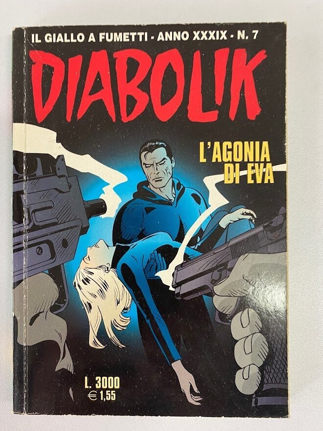 Diabolik - Anno XXXIX - N.7 - L'AGONIA DI EVA