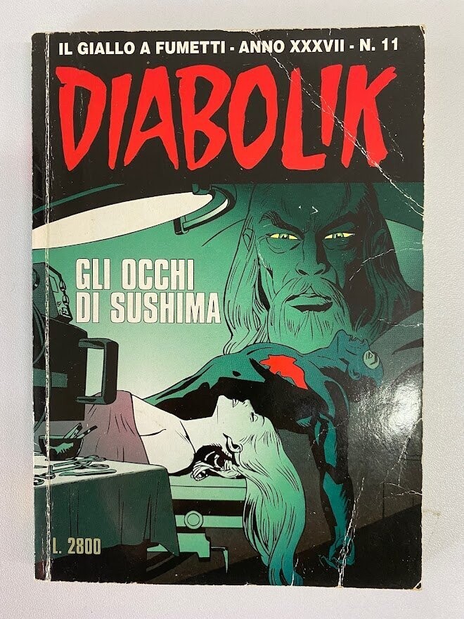Diabolik - Anno XXXVII - N.11 - GLI OCCHI DI SUSHIMA