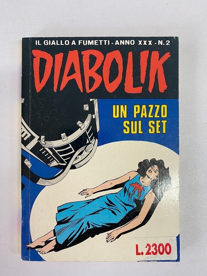 Diabolik - Anno XXX - N.2 - UN PAZZO SUL SET