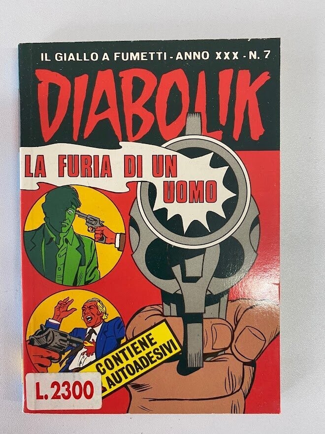 Diabolik - Anno XXX - N.7 - LA FURIA DI UN UOMO - CON ADESIVI