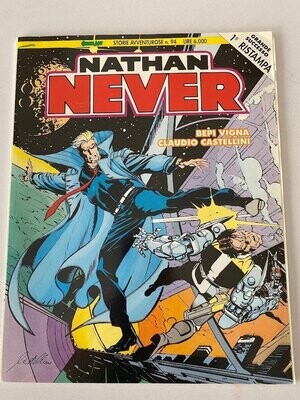 Nathan Never Storie Avventurose N.94 - ed. Comic Art - 1à ristampa