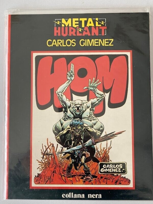 Metal Hurlant - N.13 - Collana Nera - Hom di Gimenez ed. Nuova Frontiera