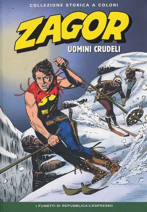Zagor Collezione storica a colori N.32 - UOMINI CRUDELI - Ed. L'espresso