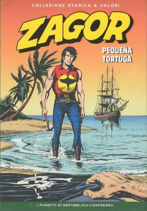 Zagor Collezione storica a colori N.40 - PEQUENA TORTUGA - Ed. L'espresso
