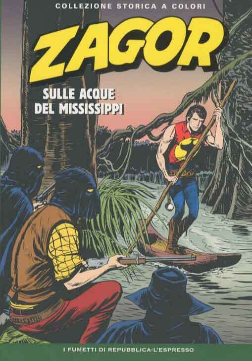 Zagor Collezione storica a colori N.41 - SULLE ACQUE DEL MISSISSIPPI - Ed. L'espresso