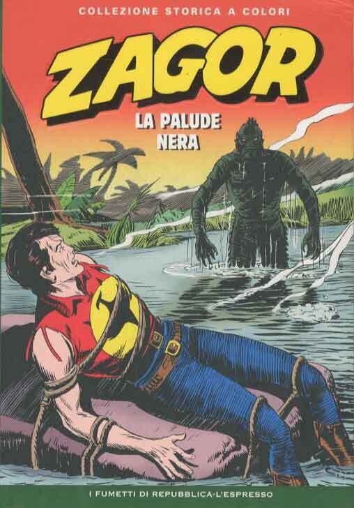Zagor Collezione storica a colori N.45 - LA PALUDE NERA - Ed. L'espresso