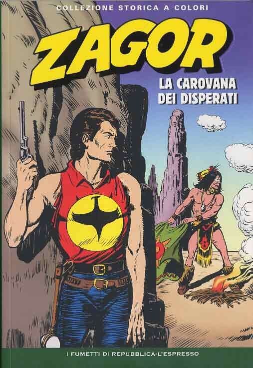 Zagor Collezione storica a colori N.46 - LA CAROVANA DEI DISPERATI - Ed. L'espresso