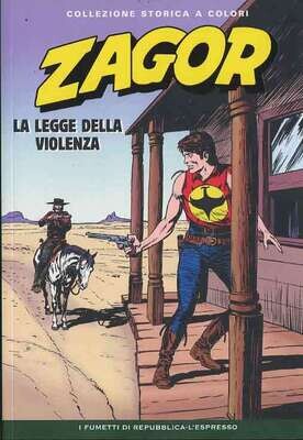 Zagor Collezione storica a colori N.48 - LA LEGGE DELLA VIOLENZA - Ed. L'espresso Zagor Collezione storica a colori N.48 - LA LEGGE DELLA VIOLENZA - Ed. L'espresso