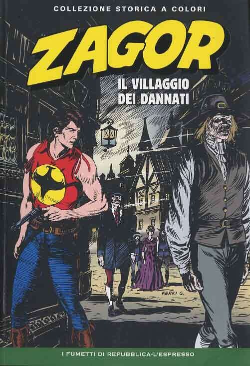 Zagor Collezione storica a colori N.74 - IL VILLAGGIO DEI DANNATI - Ed. L'espresso