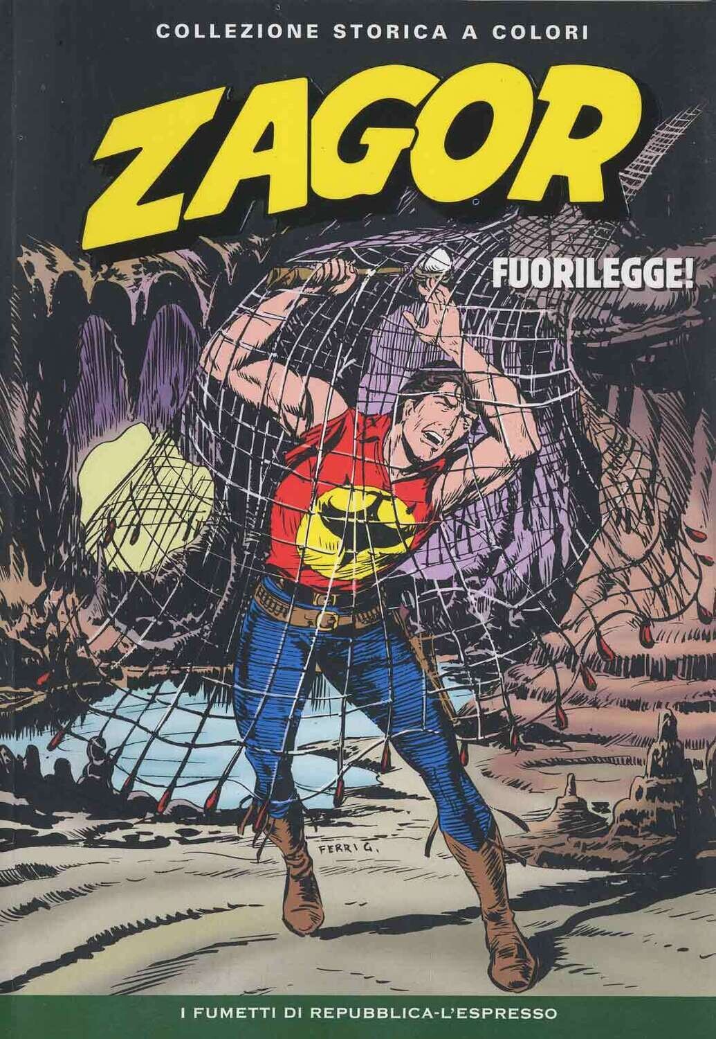 Zagor Collezione storica a colori N.80 - FUORILEGGE! - Ed. L'espresso