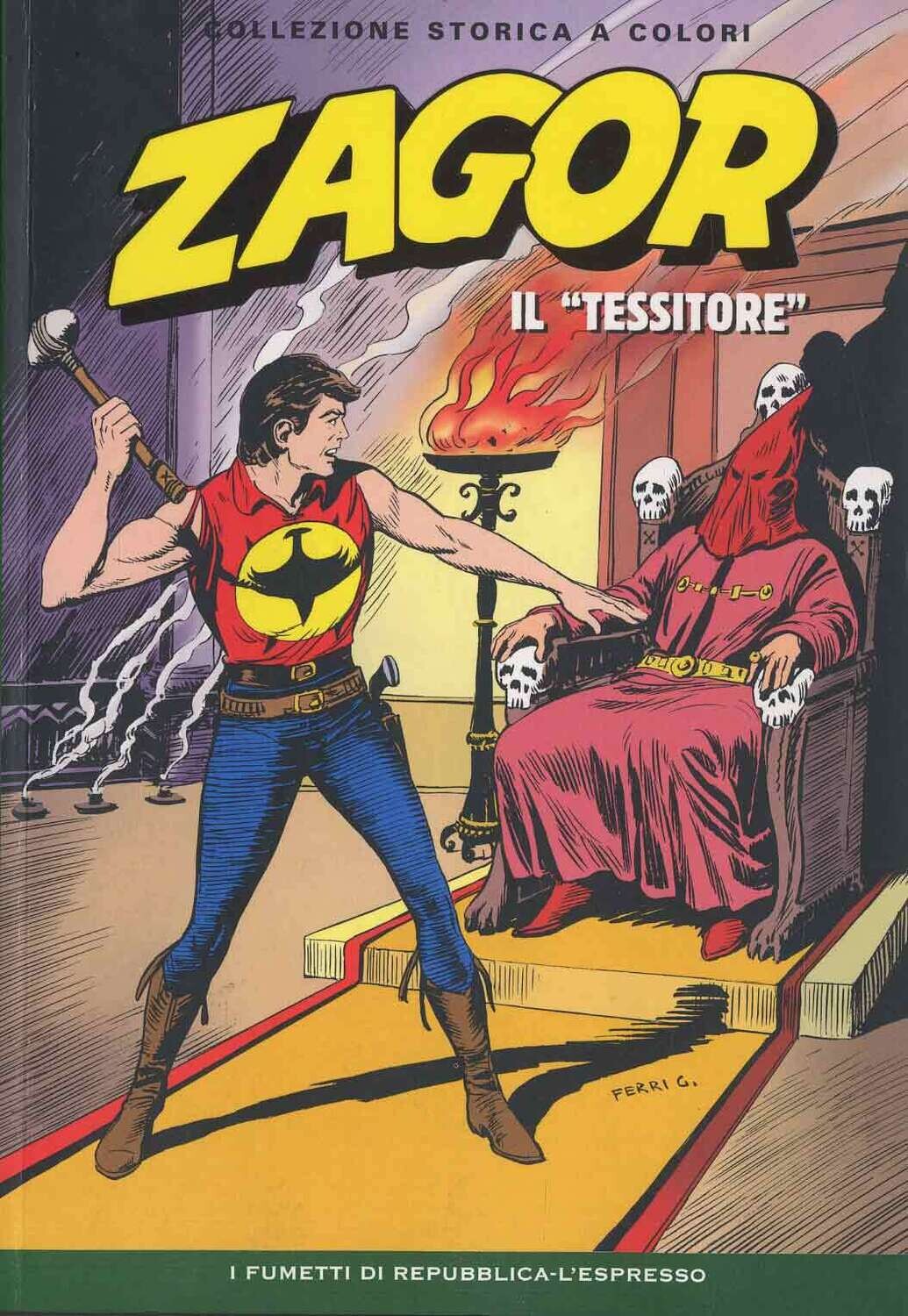 Zagor Collezione storica a colori N.81 - IL "TESSITORE" - Ed. L'espresso