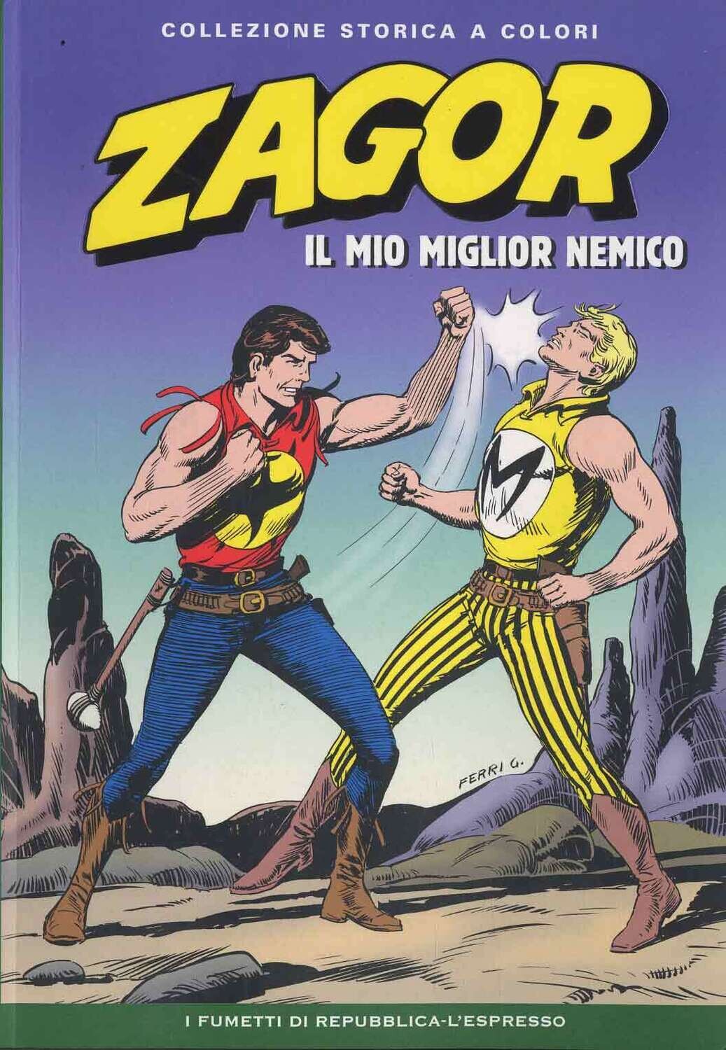 Zagor Collezione storica a colori N.88 - IL MIO MIGLIOR NEMICO - Ed. L'espresso