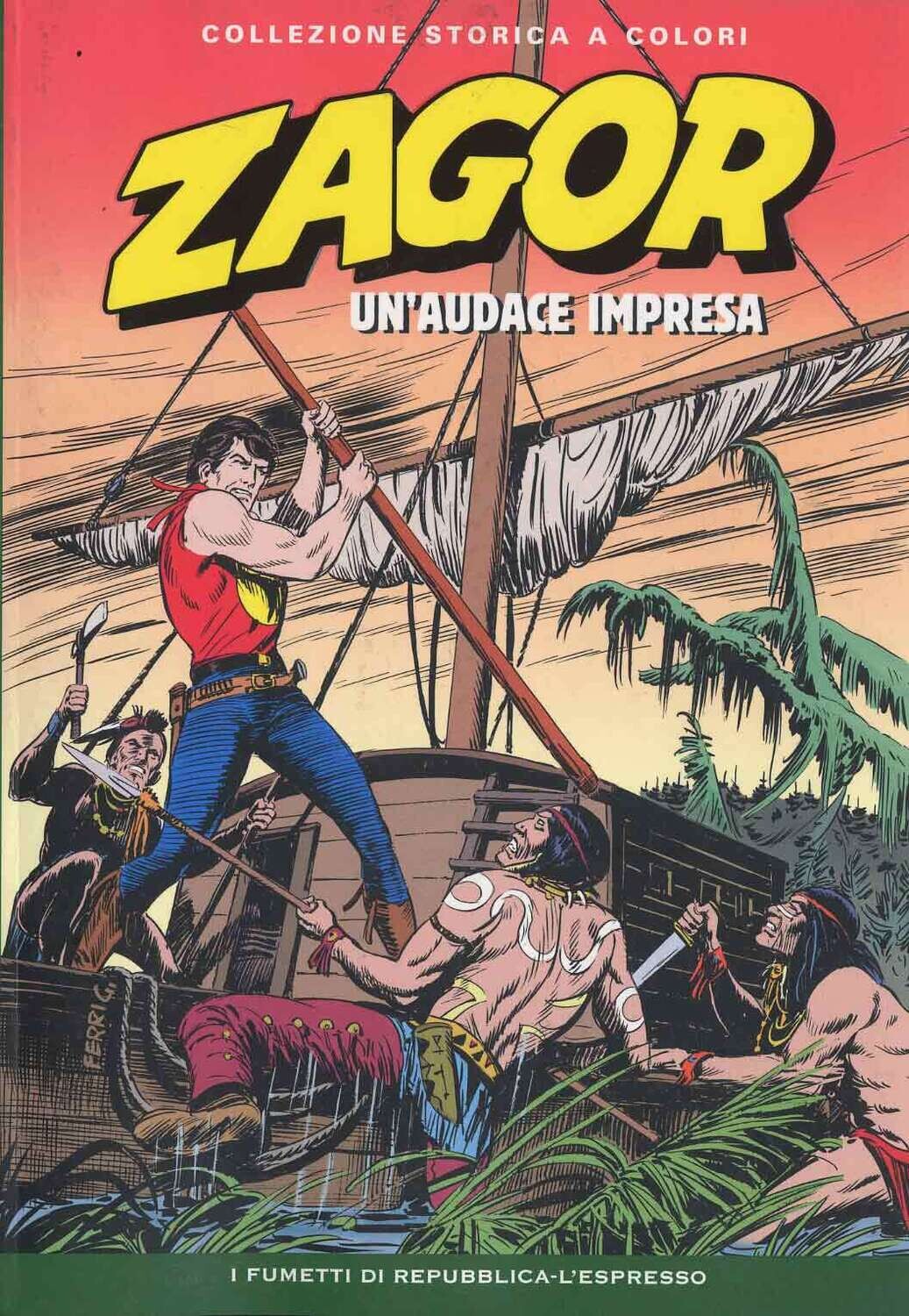 Zagor Collezione storica a colori N.90 - UN'AUDACE IMPRESA - Ed. L'espresso