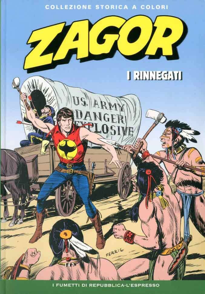 Zagor Collezione storica a colori N.95 - I RINNEGATI - Ed. L'espresso