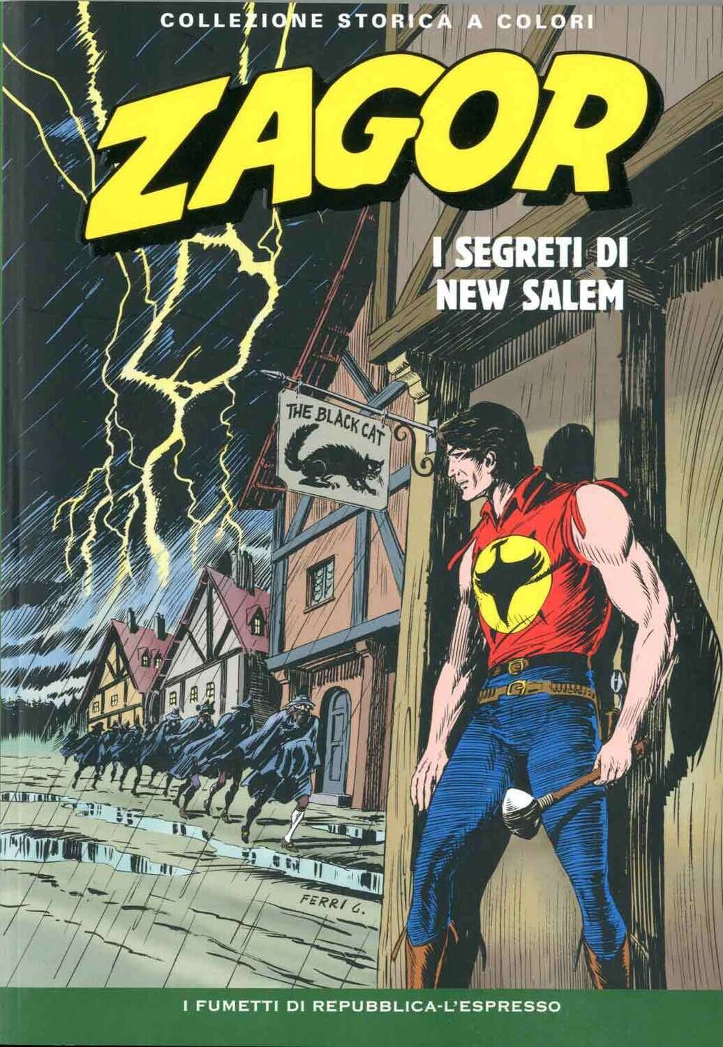 Zagor Collezione storica a colori N.102 - I SEGRETI DI NEW SALEM - Ed. L'espresso