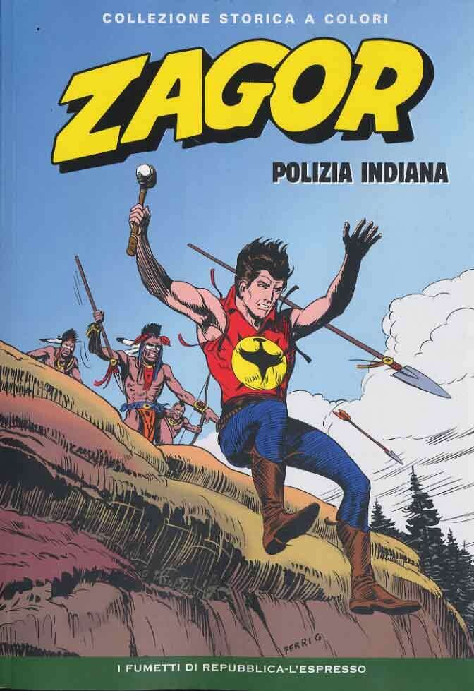 Zagor Collezione storica a colori N.98 - POLIZIA INDIANA - Ed. L'espresso
