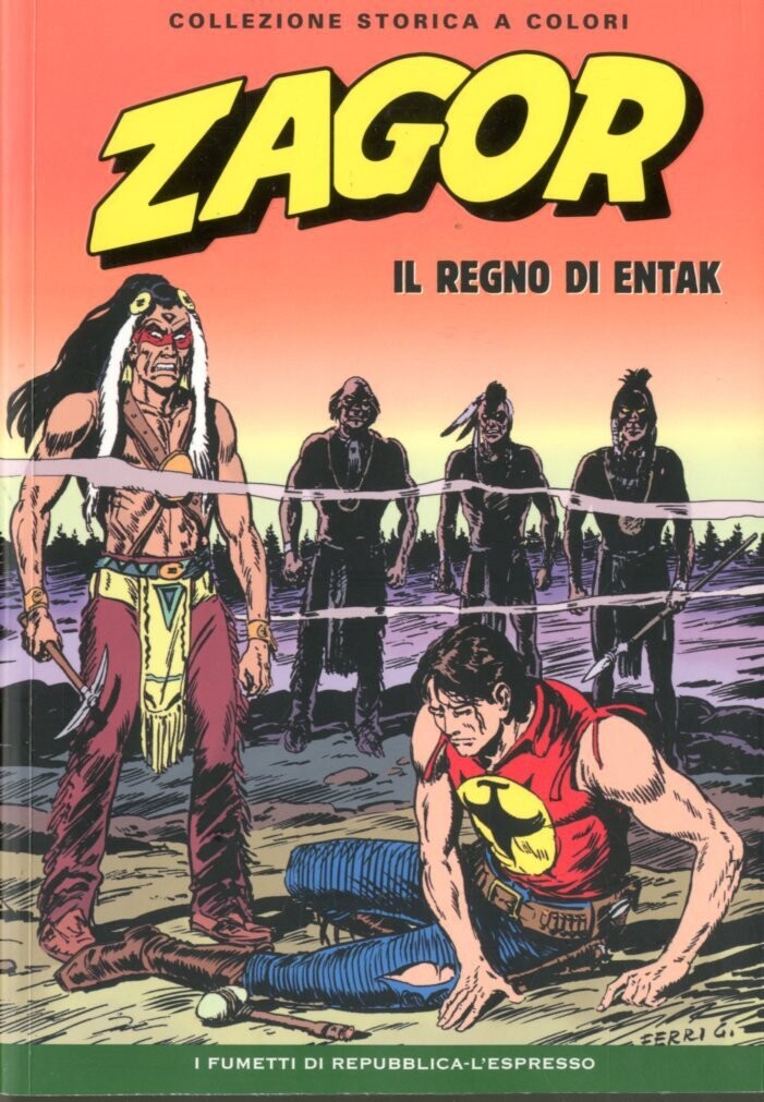 Zagor Collezione storica a colori N.188 - IL REGNO DI ENTAK - Ed. L'espresso