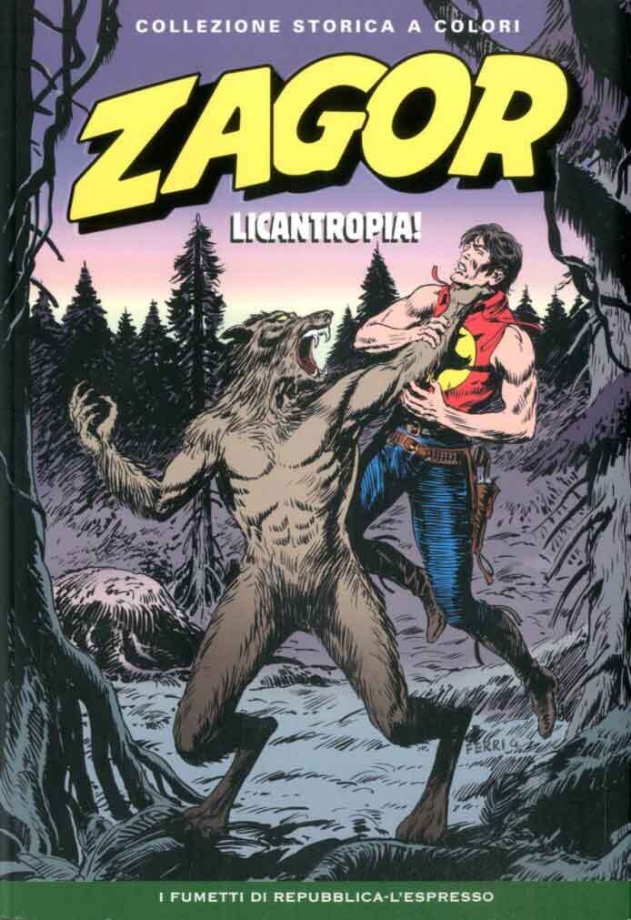 Zagor Collezione storica a colori N.201 - LICANTROPIA! - Ed. L'espresso