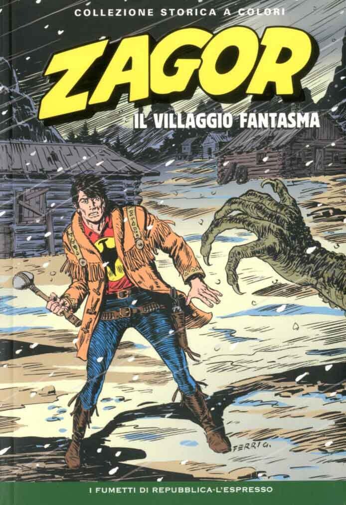 Zagor Collezione storica a colori N.204 - IL VILLAGGIO FANTASMA  - Ed. L'espresso