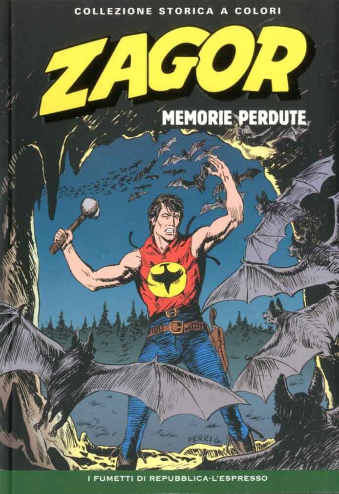 Zagor Collezione storica a colori N.206 - MEMORIE PERDUTE - Ed. L'espresso