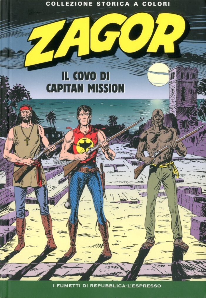 Zagor Collezione storica a colori N.211 - IL COVO DI CAPITAN MISSION - Ed. L'espresso