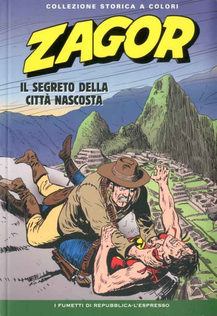 Zagor Collezione storica a colori N.212 - IL SEGRETO DELLA CITTA' NASCOSTA - Ed. L'espresso