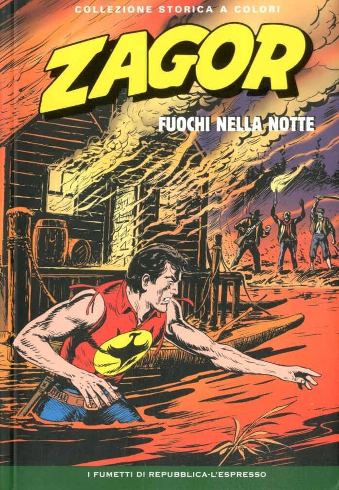 Zagor Collezione storica a colori N.210 - FUOCHI NELLA NOTTE - Ed. L'espresso