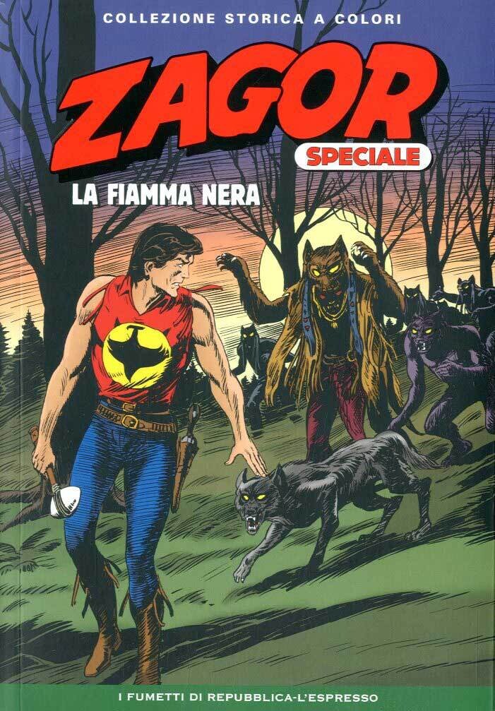 Zagor Collezione storica a colori speciale N.2 - LA FIAMMA NERA - Ed. L'espresso