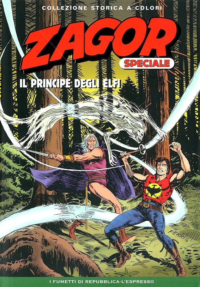 Zagor Collezione storica a colori speciale N.6 - IL PRINCIPE DEGLI ELFI - Ed. L'espresso