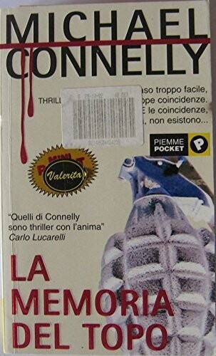La memoria del topo di Michael Connelly - ed. Piemme Pocket