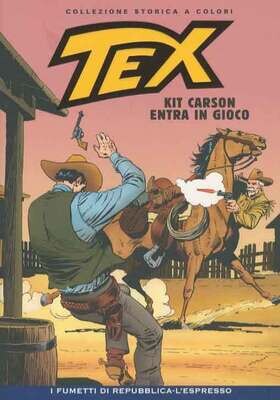 Tex collezione storica a colori N.11 - Kit Carson entra in gioco
