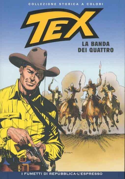 Tex collezione storica a colori N.100 - la banda dei quattro