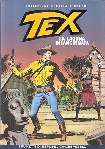 Tex collezione storica a colori N.68 - la laguna insanguinata