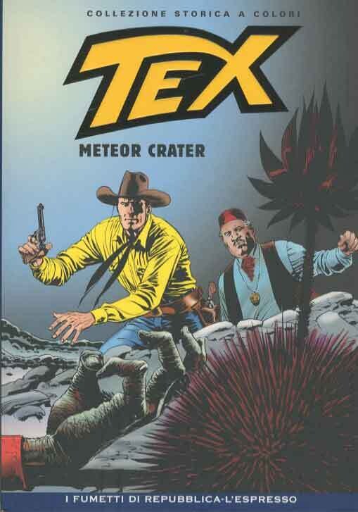 Tex collezione storica a colori N.70 - meteor crater