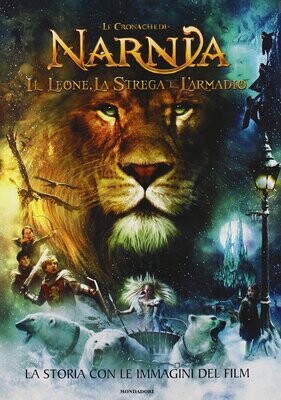 La storia con le immagini del film. Il leone, la strega e l'armadio. Le cronache di Narnia. Ed. illustrata