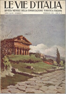Le vie d'Italia anno XLVII N.2 del 1941 Le vie d'Italia anno XLVII N.2 del 1941
