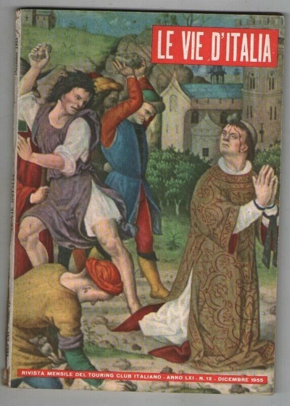 Le vie d'Italia anno LXI N.12 del 1955