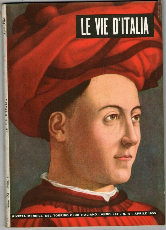 Le vie d'Italia anno LXI N.4 del 1955