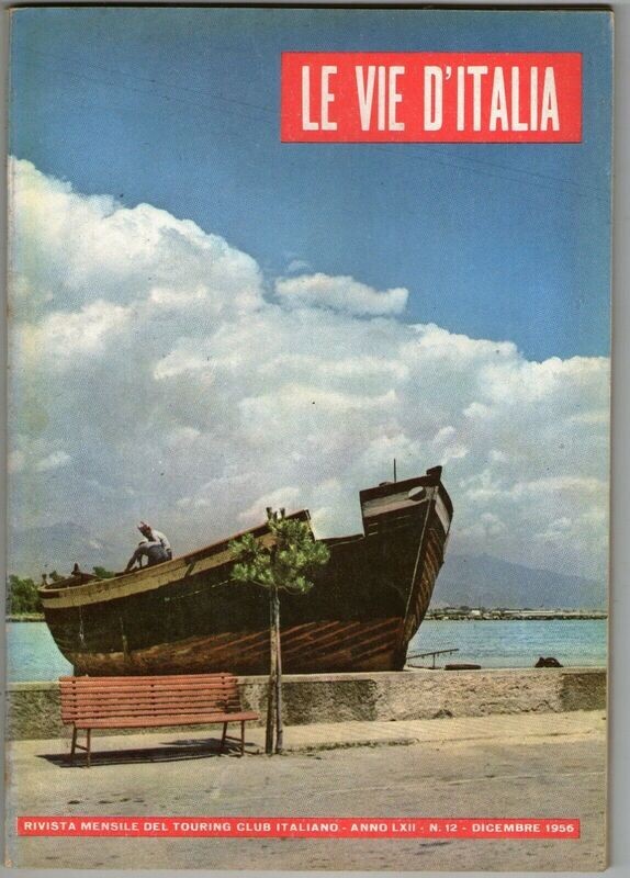 Le vie d'Italia anno LXII N.12 del 1956
