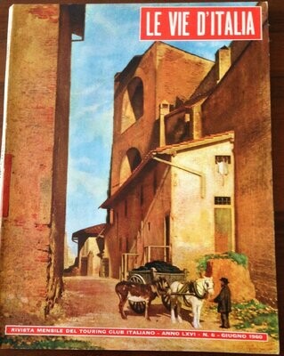 Le vie d'Italia anno LXVI N.6 del 1960