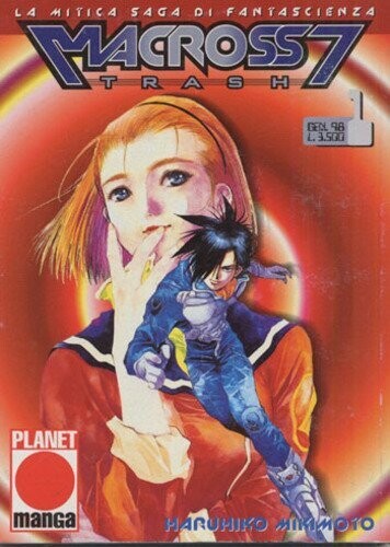 Macross 7 trash N.1 - ed. planet manga