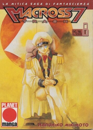 Macross 7 trash N.8 - ed. planet manga