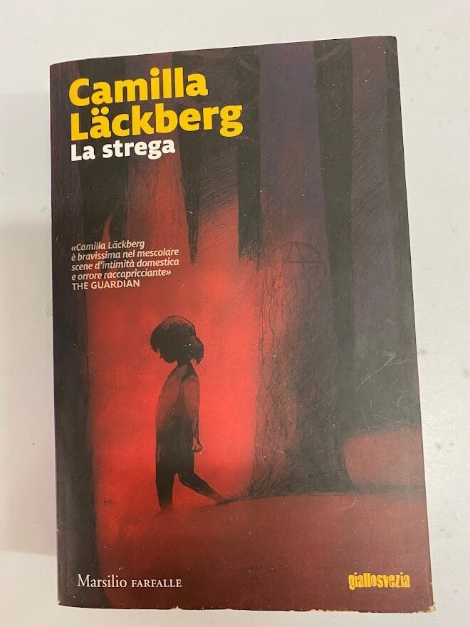 Camilla Läckberg - La strega - Marsilio FARFALLE - giallosvezia