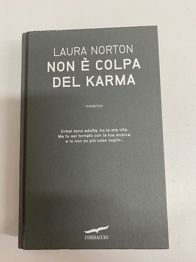 LAURA NORTON - NON È COLPA DEL KARMA - romanzo - CORBACCIO