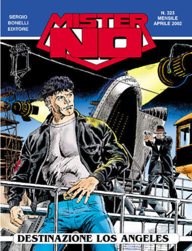 Mister No N.323 - Destinazione Los Angeles