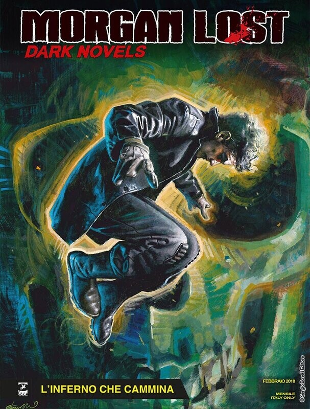 Morgan Lost Dark Novels n.3 - L'INFERNO CHE CAMMINA