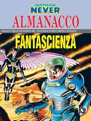 Nathan never - Almanacco della Fantascienza 2001