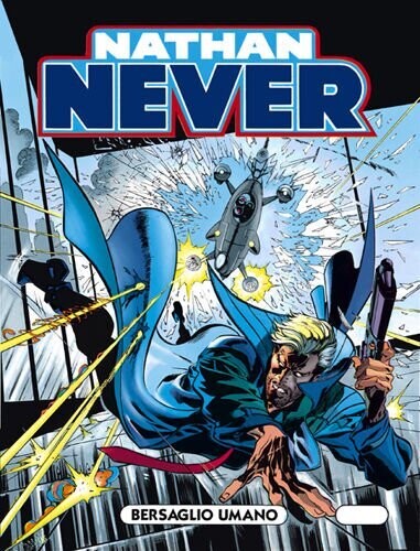 Nathan never N.52 - BERSAGLIO UMANO